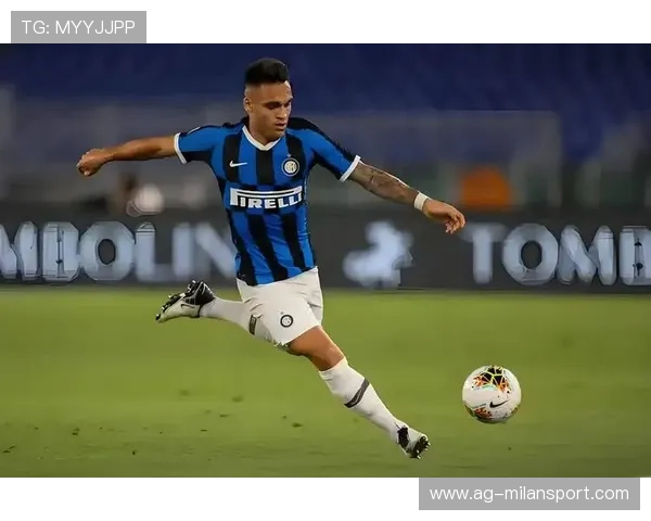 国际米兰顺利打出意甲比赛，球员状态持续火热助力球队前行